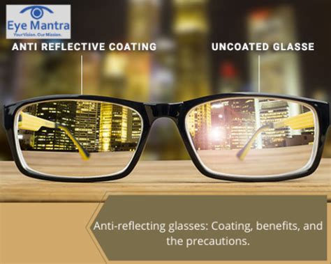 Anti-reflective coating eyeglass lenses benefits